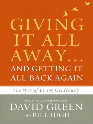 cover image of Giving It All Away...and Getting It All Back Again